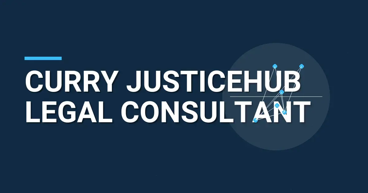 Curry JusticeHub Legal Consultant