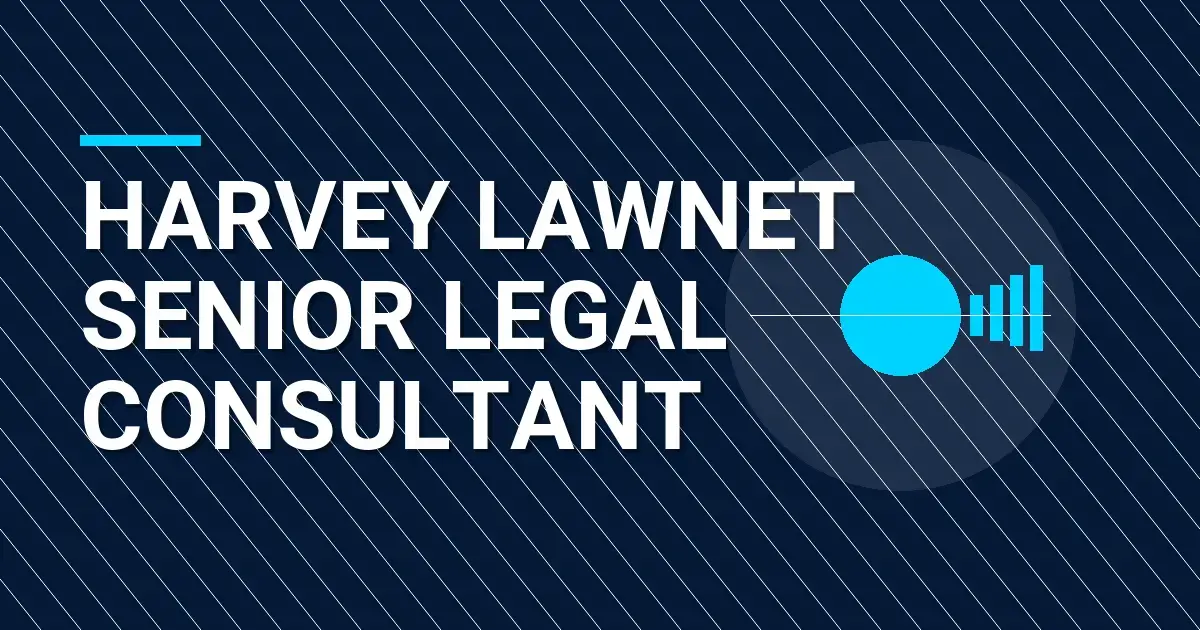 Harvey LawNet Senior Legal Consultant