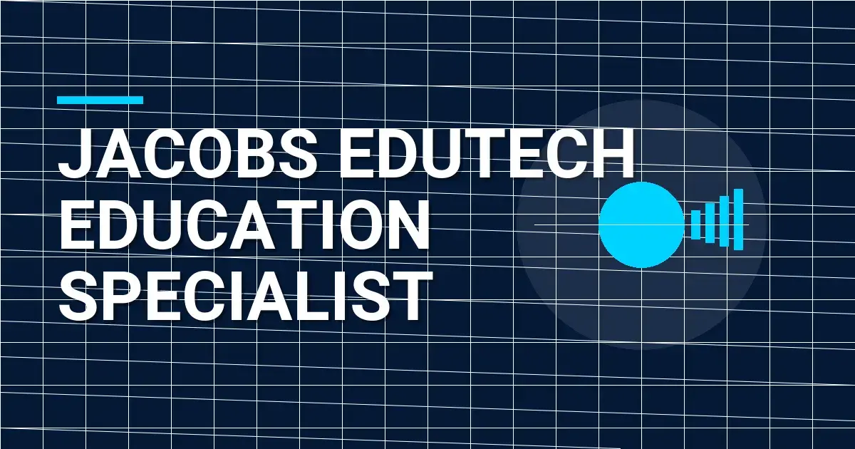 Jacobs EduTech Education Specialist
