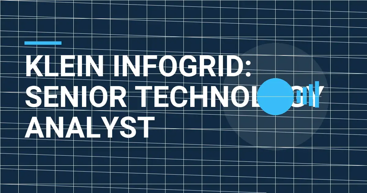 Klein InfoGrid: Senior Technology Analyst