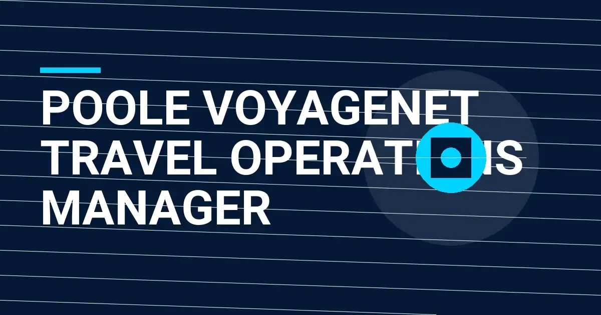 Poole VoyageNet Travel Operations Manager