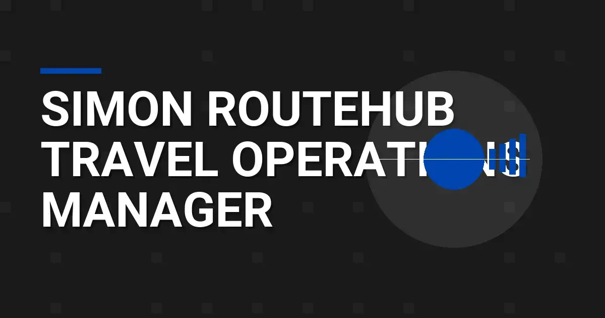 Simon RouteHub Travel Operations Manager