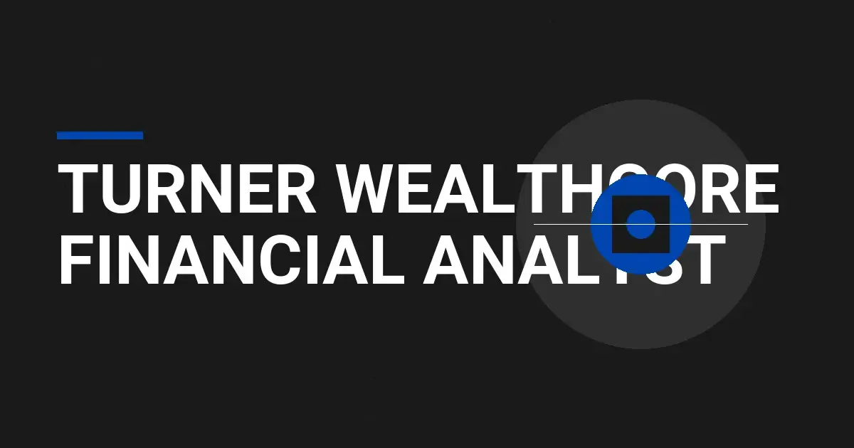 Turner WealthCore Financial Analyst
