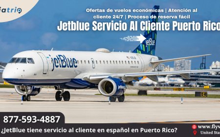 JetBlue Servicio al Cliente Puerto Rico: Atención Rápida y Eficiente para tus Viajes
