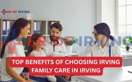 Top Benefits of Choosing Irving Family Care in Irving Texas for IV Emergencies
