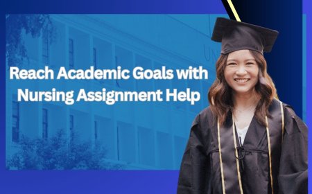 Reach Academic Goals with Nursing Assignment Help