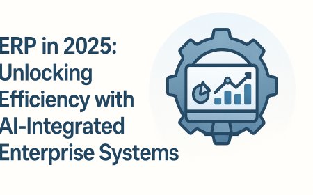 ERP in 2025: Unlocking Efficiency with AI-Integrated Enterprise Systems