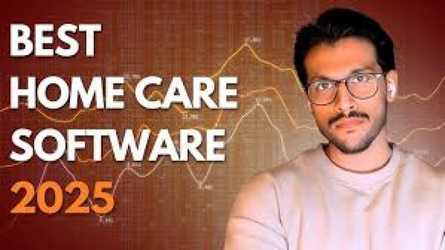 How Home Care Software Enhances Client Safety and Communication