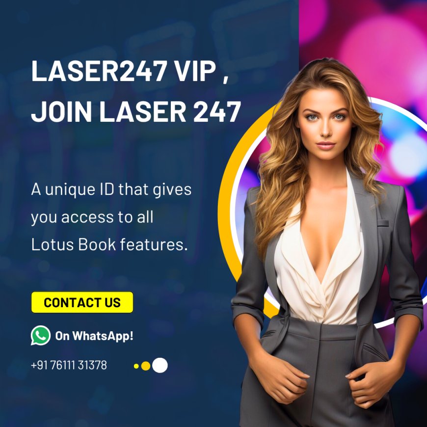 Laser247 VIP Login – Secure Access for Elite Betting Members | Madrasbook