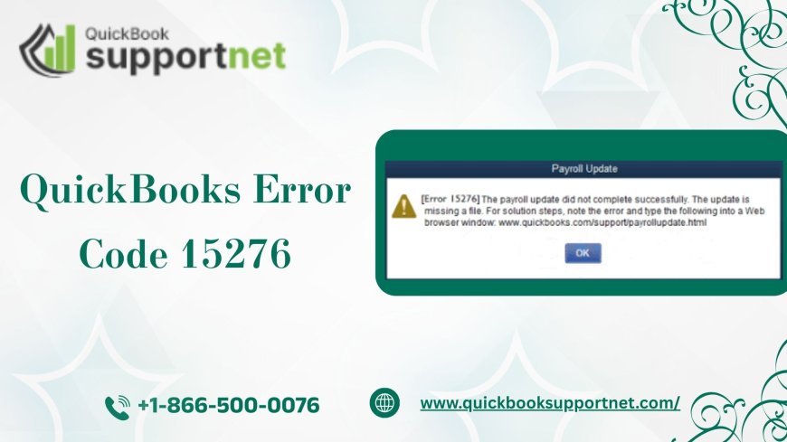 Resolve QuickBooks Error Code 15276 Like a Pro