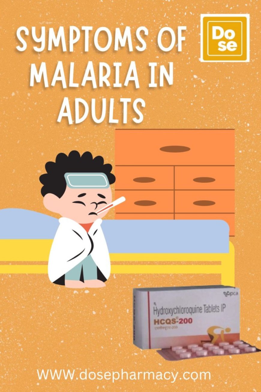 Fight Malaria Symptoms Quickly with HCQS 200mg